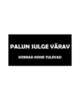 palun sulge värav