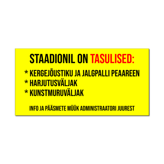 Staadionil on tasulised